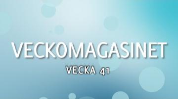 Veckomagasinet, vecka 41